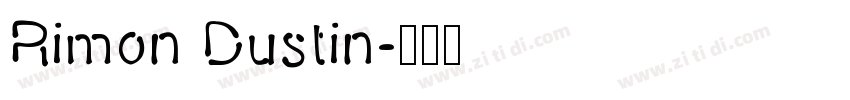Rimon Dustin字体转换